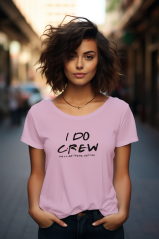 Tričko na rozlučku s designem přátelé "I do crew"